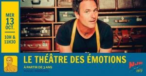 Le théâtre des émotions